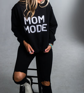 MOM MODE Sweatshirt