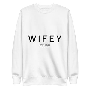 WIFEY 2022 Pullover